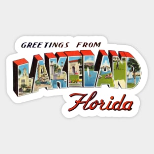 Greetings from Lakeland Sticker